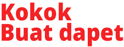 Kokok buat dapet